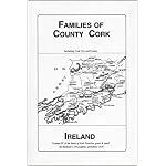 Families of County Cork, Ireland (Vol. 4) (O'laughlin, Michael C. Book of Irish Families, Great & Small, V. 4.) book cover