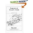 Families of County Cork, Ireland (Vol. 4) (O'laughlin, Michael C. Book of Irish Families, Great and Small, V. 4.) by Michael C. O'Laughlin