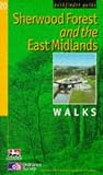 Sherwood Forest and the East Midlands: Walks (Pathfinder Guide): Walks (Pathfinder Guide)