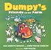 Dumpy's Friends on the Farm