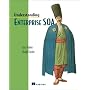 Understanding Enterprise SOA