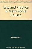 Law and practice in matrimonial causes