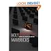 Holy Mavericks: Evangelical Innovators and the Spiritual Marketplace
