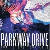 Don`t Close Your Eyes