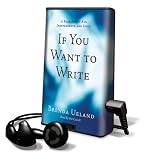 If You Want to Write: A Book about Art, Independence and Spirit