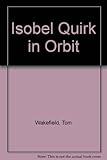 Isobel Quirk in orbit