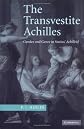 The Transvestite Achilles: Gender and Genre in Statius' Achilleid