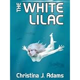 The White Lilac