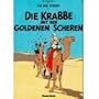 Adventures of Tintin: Die Krabbe mit den Goldenen Scheren (German Edition of the Crab with the Golden Claws)