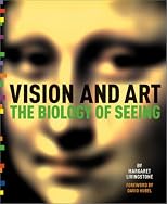 Vision and Art: The Biology of Seeing