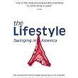 LIFESTYLE: SWINGING IN AMERICA - LIFESTYLE: SWINGING IN AMERICA ~ Lifestyle