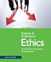 Business and Professional Ethics for Directors, Executives, and Accountants