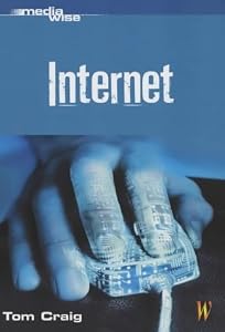 Cover of "The Internet (Mediawise)" Cover of "The Internet (Mediawise)"
