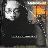 Bang! Zoom! - Bobby Mcferrin