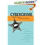 Cybercrime: Digital Cops in a Networked Environment (Ex Machina: Law, Technology, and Society)