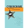 Cybercrime: Digital Cops in a Networked Environment (Ex Machina: Law, Technology and Society)
