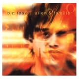 Alien and Familiar