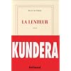 La Lenteur