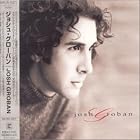 Josh Groban (with Bonus Track) by Josh Groban