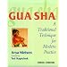 Gua Sha: A Traditional Technique for Modern Practice, 1e
