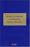 Revue Litec  / Etudes à la mémoire du professeur François Burdeau