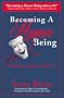 Becoming A Humor Being: The Power to Choose a Better Way
