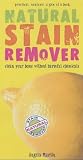 Books : Natural Stain Remover: Clean Your Home Without Harmful Chemicals