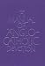 A Manual of Anglo-Catholic Devotion