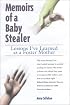Memoirs of a Baby Stealer: Lessons I've Learned as a Foster Mother