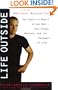 Life Outside - The Signorile Report on Gay Men: Sex, Drugs, Muscles, and the Passages of Life
