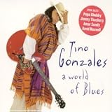 a world of blues by tino gonzales