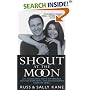 Shout at the Moon
