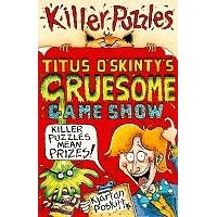 Titus O'Skinty's Gruesome Game Show (Puzzle Books)