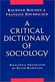 A Critical Dictionary of Sociology