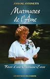 Murmures de l'Ame : R��cit d'une chamane corse