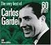 Very Best of Carlos Gardel
