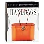 HANDBAGS GALLERY PAGE-A-DAY CALENDAR 2011