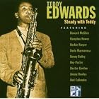 Click here to buy Steady With Teddy by  Teddy Edwards .