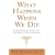 What Happens When We Die?: A Groundbreaking Study Into the Nature of Life and Death