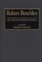 Robert Benchley: An Annotated Bibliography (Bibliographies and Indexes in Popular Culture)