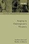 Staging in Shakespeare's Theatres (Oxford Shakespeare Topics)