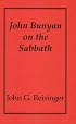 John Bunyan on the Sabbath