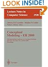 Conceptual Modeling - ER 2000: 19th International Conference on Conceptual Modeling, Salt Lake City, Utah, USA, October 9-12, 2000 Proceedings (Lecture Notes in Computer Science)