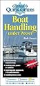 Boat Handling Under Power: A Captain's Quick Guide (Captain's Quick Guides)