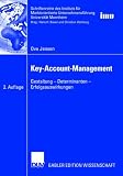 Produkt-Bild: Key-Account-Management: Gestaltung - Determinanten - Erfolgsauswirkungen: Gestalten, Determinanten, Erfolgsauswirkungen (Schriftenreihe des Instituts ... (IMU), Universit&auml;t Mannheim)