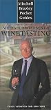 Mitchell Beazley Pocket Guide: Michael Broadbend's Wine Tasting: Fully Updated for 2001/2002 (Mitchell Beazley Pocket Guides)