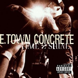 E-Town Concrete - Time to Shine [Remastered] (2003)