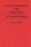 Review Greenwood Press  / Bibliographies on Communications and First Amendment Law: Control of Information in the United States No 1: An Annotated Bibliography: Control of Information ... and First Amendment Law, No 1)