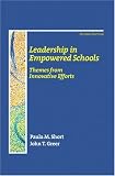 Leadership in Empowered Schools: Themes from Innovative Efforts (2nd Edition)