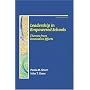 Leadership in Empowered Schools: Themes from Innovative Efforts (2nd Edition)